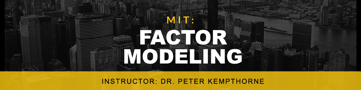 MIT: Factor Modeling